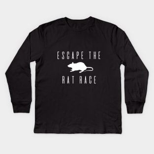 Escape the rat race - white Kids Long Sleeve T-Shirt